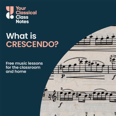 crescendo definition in music as a metaphor for emotional growth