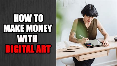 how to make money with digital art and why is it important to have a strong online presence